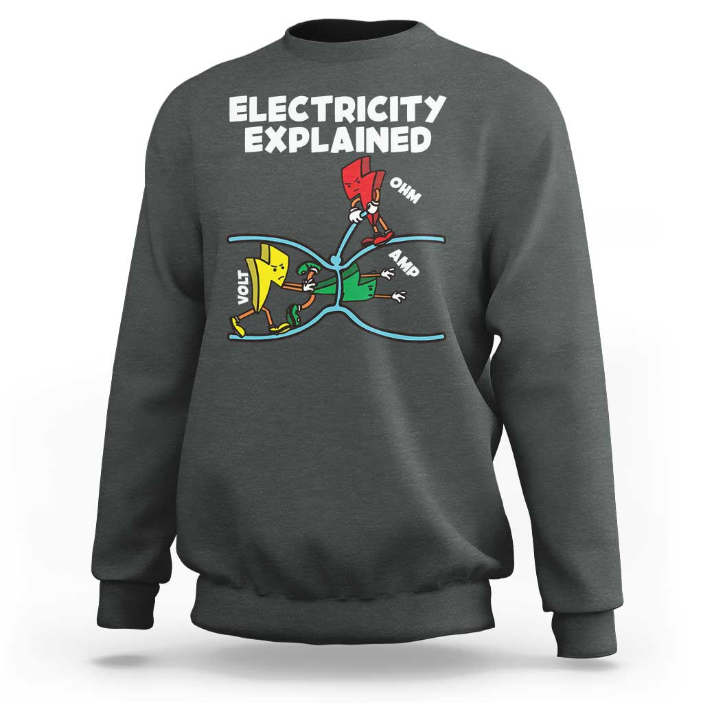 Funny Electricity Sweatshirt Ohm's Law Electricity Explained - Wonder Print Shop
