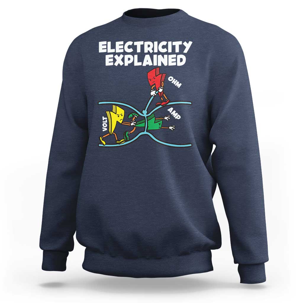 Funny Electricity Sweatshirt Ohm's Law Electricity Explained - Wonder Print Shop