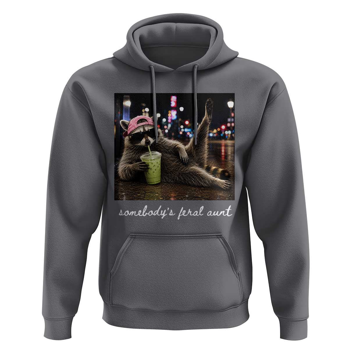 Somebody's Feral Aunt Hoodie Raccoon Drinking Iced Matcha Latte Sarcastic Animal Humor