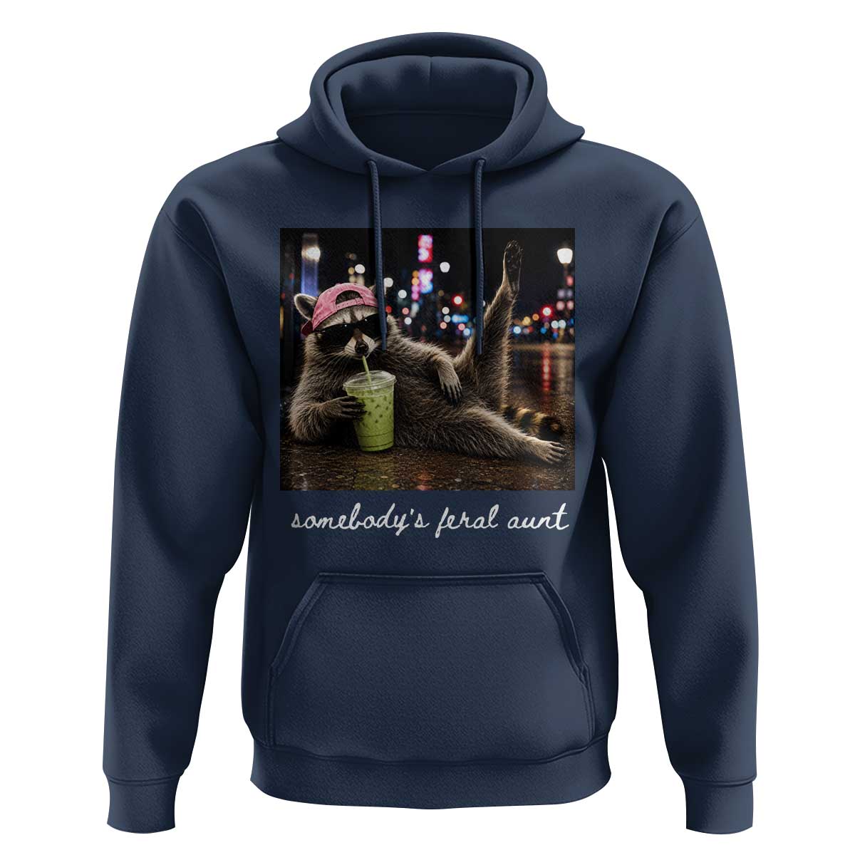 Somebody's Feral Aunt Hoodie Raccoon Drinking Iced Matcha Latte Sarcastic Animal Humor