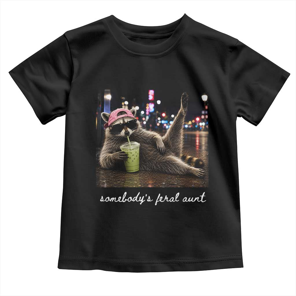 Somebody's Feral Aunt Toddler T Shirt Raccoon Drinking Iced Matcha Latte Sarcastic Animal Humor