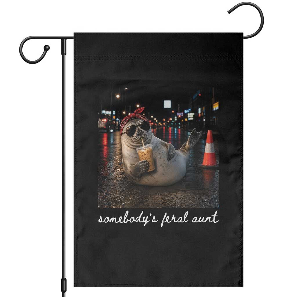 Somebody's Feral Aunt Garden Flag Funny Neil The Seal Meme