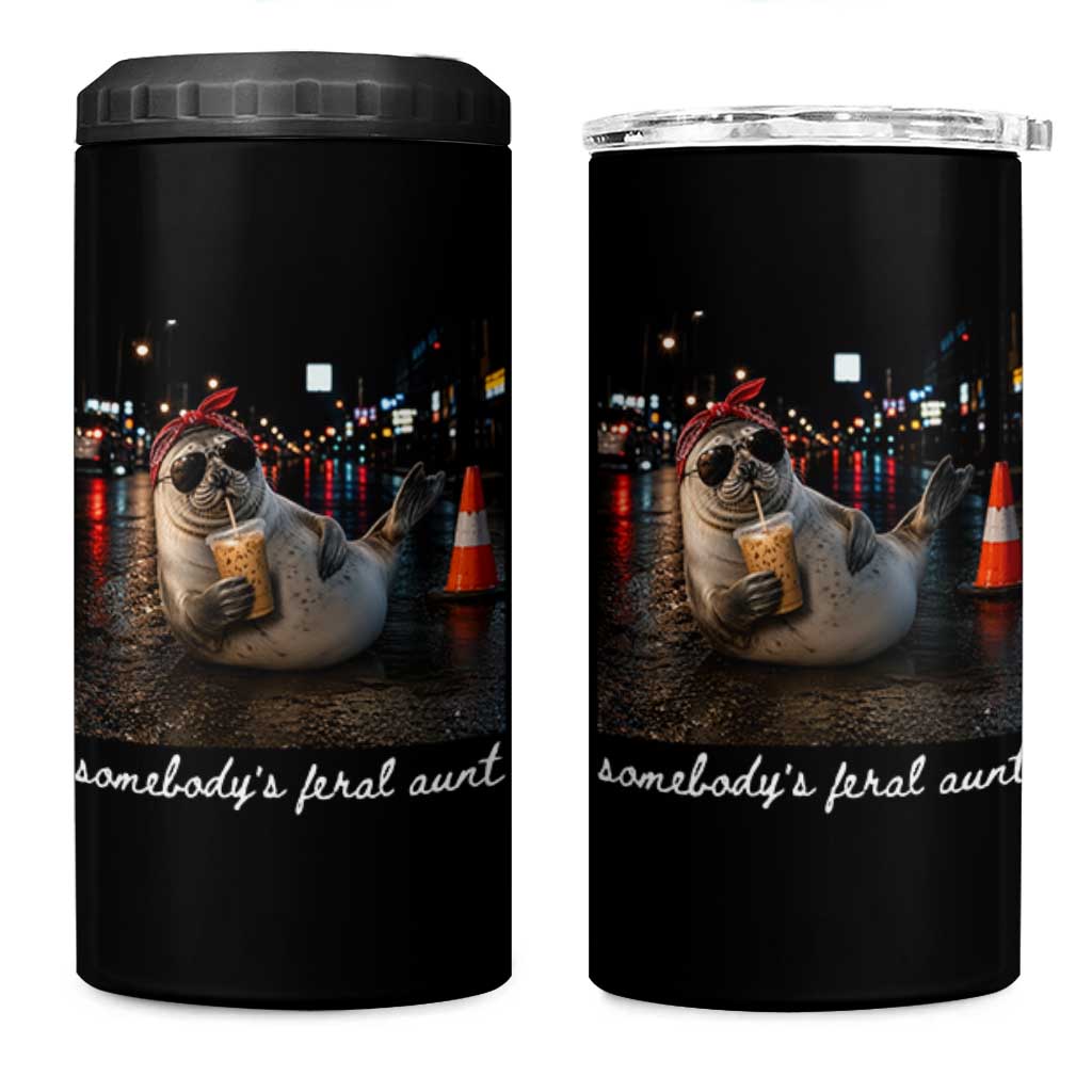 Somebody's Feral Aunt 4 in 1 Can Cooler Tumbler Funny Neil The Seal Meme
