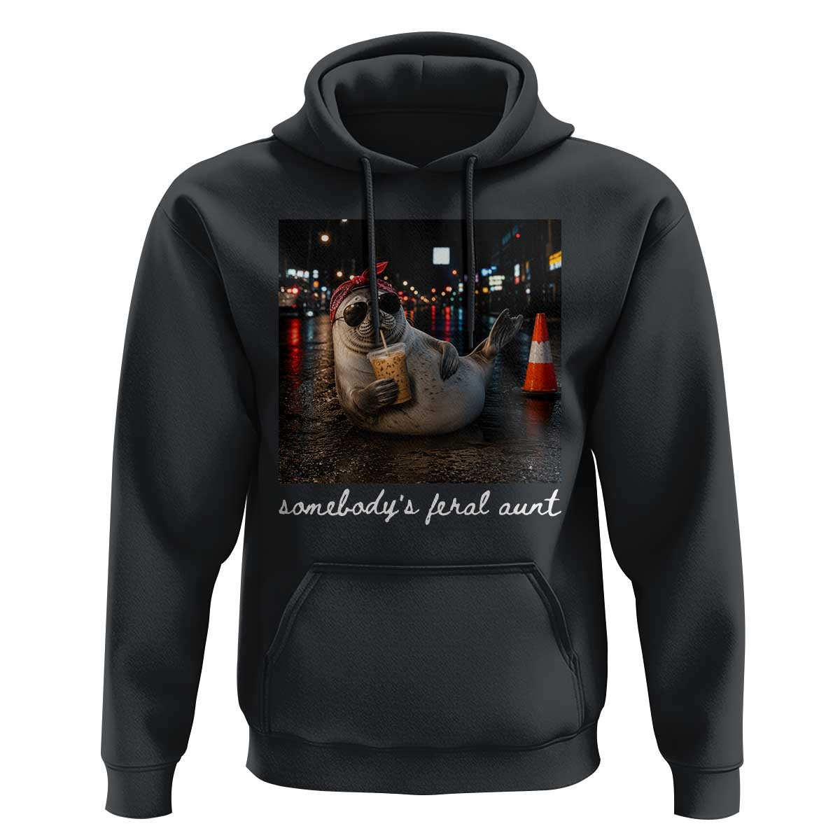 Somebody's Feral Aunt Hoodie Funny Neil The Seal Meme