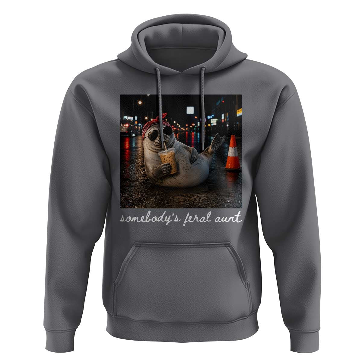 Somebody's Feral Aunt Hoodie Funny Neil The Seal Meme