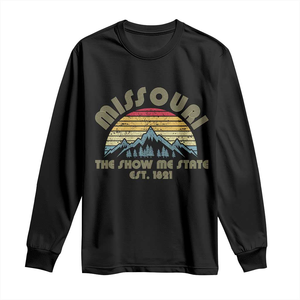 Retro Missouri The Show Me State USA America Souvenir Gift Long Sleeve Shirt The Show Me State USA America Souvenir