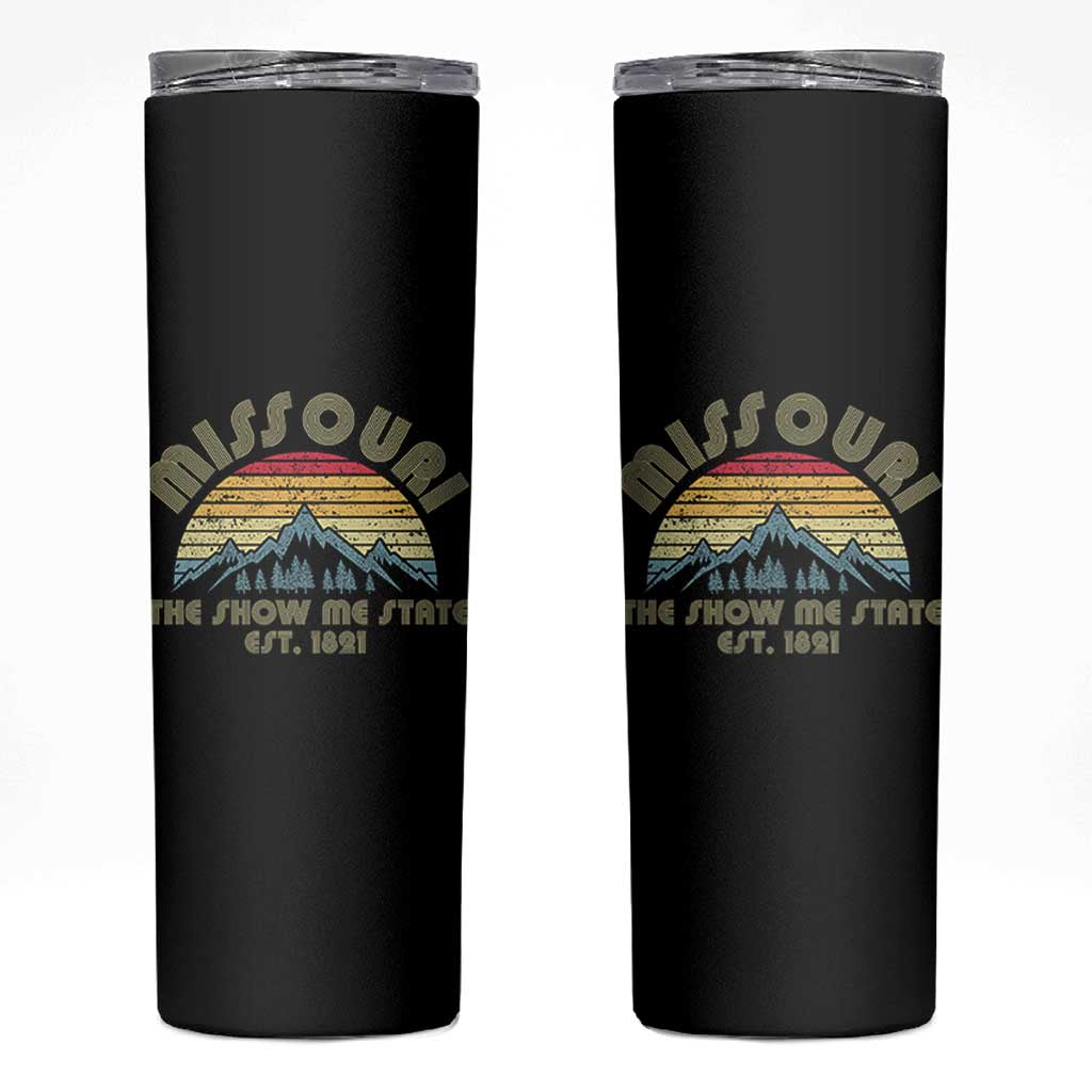Retro Missouri The Show Me State USA America Souvenir Gift Skinny Tumbler The Show Me State USA America Souvenir