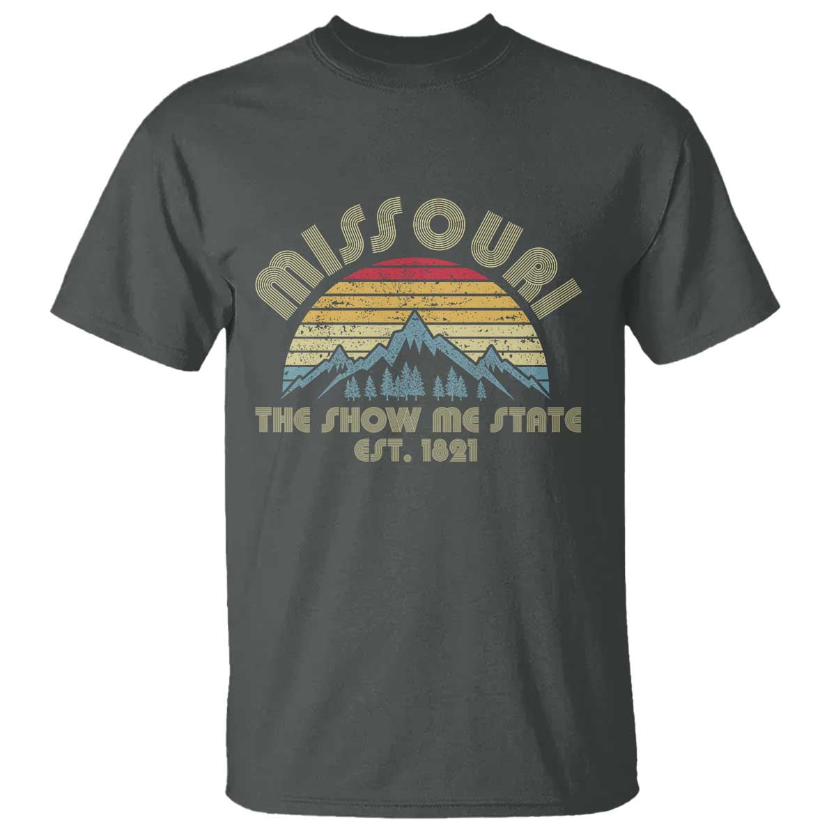 Retro Missouri The Show Me State USA America Souvenir Gift T Shirt The Show Me State USA America Souvenir
