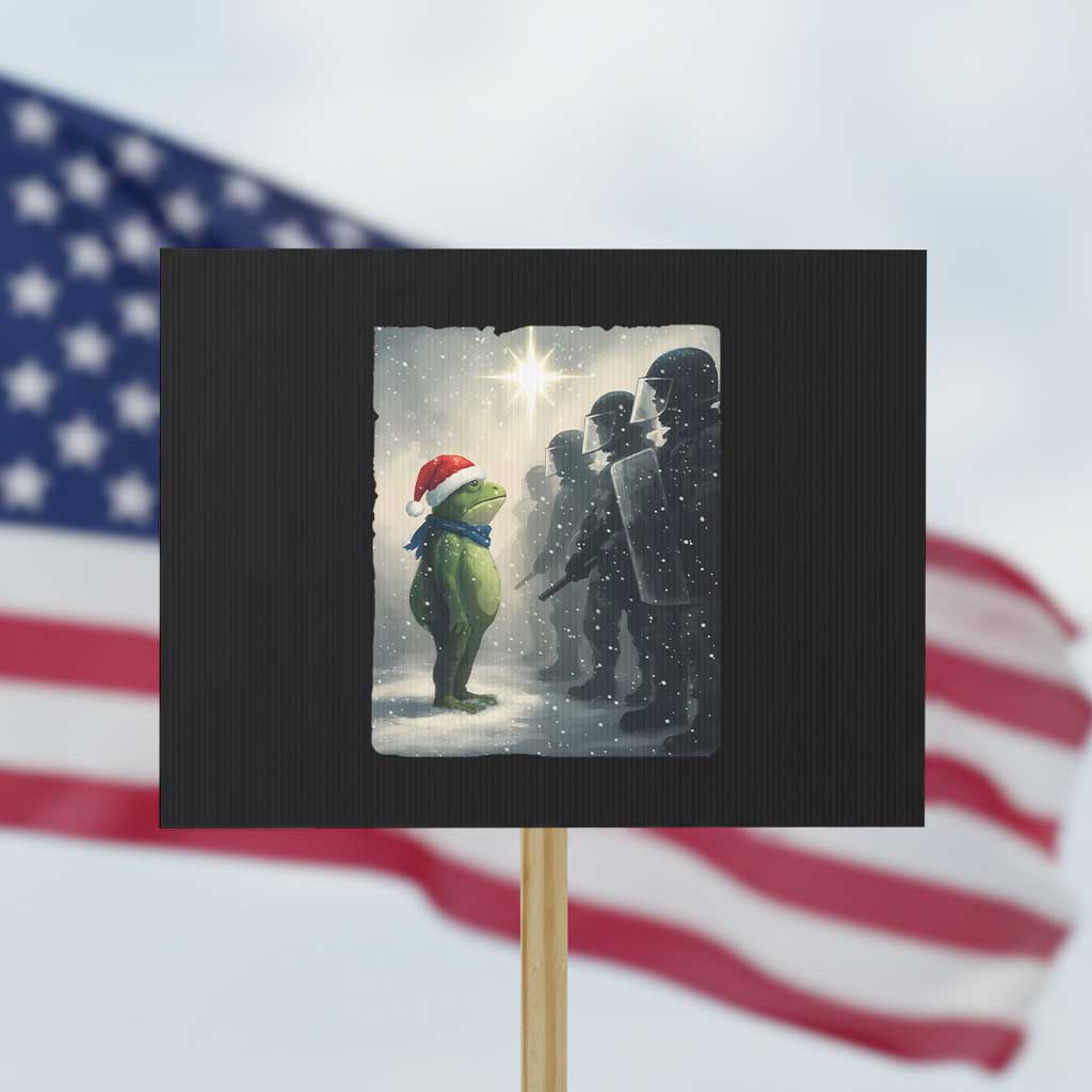 Frogs Resist Christmas Protest Sign Funny Portland Protest ICE Activist Meme - Wonder Print Shop