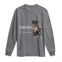 Education Freedom Long Sleeve Shirt Black Teacher Books - Wonder Print Shop