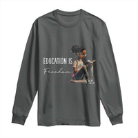 Education Freedom Long Sleeve Shirt Black Teacher Books - Wonder Print Shop