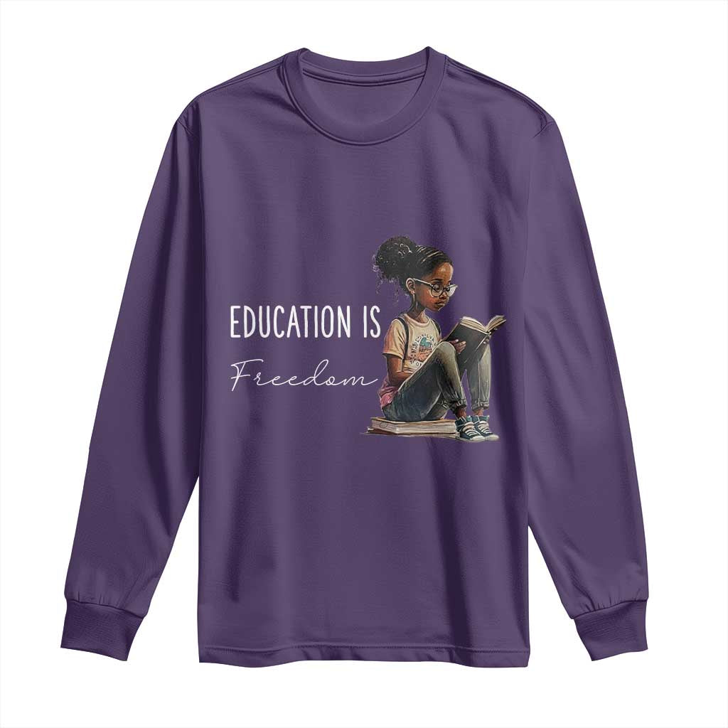 Education Freedom Long Sleeve Shirt Black Teacher Books - Wonder Print Shop