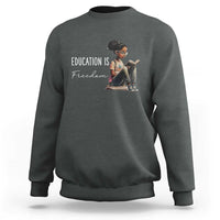 Education Freedom Sweatshirt Black Teacher Books - Wonder Print Shop