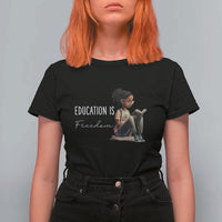 Education Freedom T Shirt For Women Black Teacher Books - Wonder Print Shop
