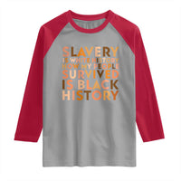 Black History Melanin Raglan Shirt Slavery Is White History How My People Survived Is Black History - Wonder Print Shop