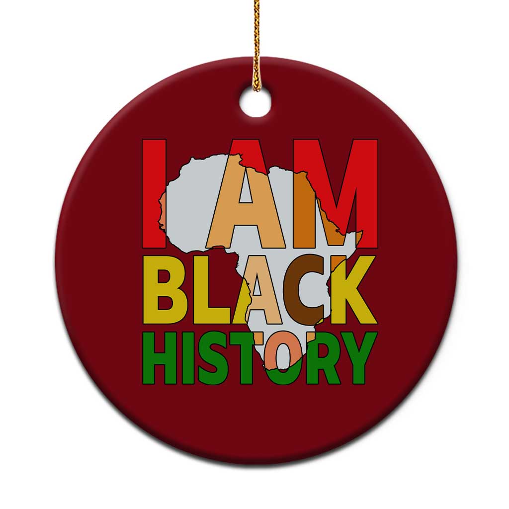 Black History Month African American Ceramic Ornament I Am Black History - Wonder Print Shop