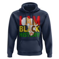 Black History Month African American Hoodie I Am Black History - Wonder Print Shop