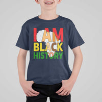 Black History Month African American T Shirt For Kid I Am Black History - Wonder Print Shop
