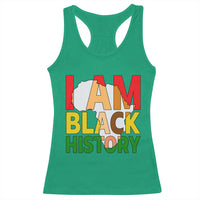 Black History Month African American Racerback Tank Top I Am Black History - Wonder Print Shop