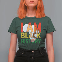 Black History Month African American T Shirt For Women I Am Black History - Wonder Print Shop