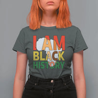 Black History Month African American T Shirt For Women I Am Black History - Wonder Print Shop