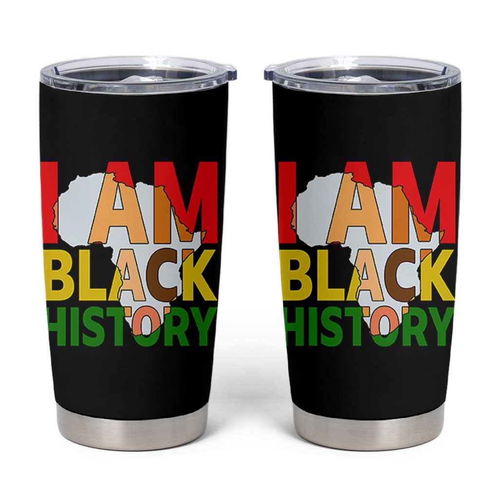 Black History Month African American Tumbler Cup I Am Black History - Wonder Print Shop