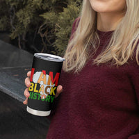 Black History Month African American Tumbler Cup I Am Black History - Wonder Print Shop