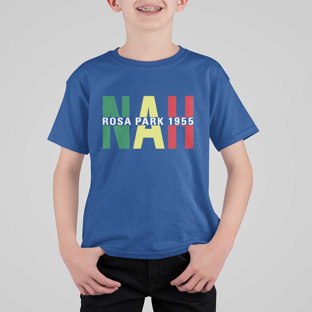 Nah Rosa Parks Quote T Shirt For Kid Black Movement Protest - Wonder Print Shop