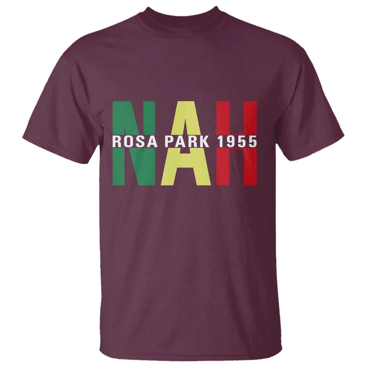 Nah Rosa Parks Quote T Shirt Black Movement Protest - Wonder Print Shop