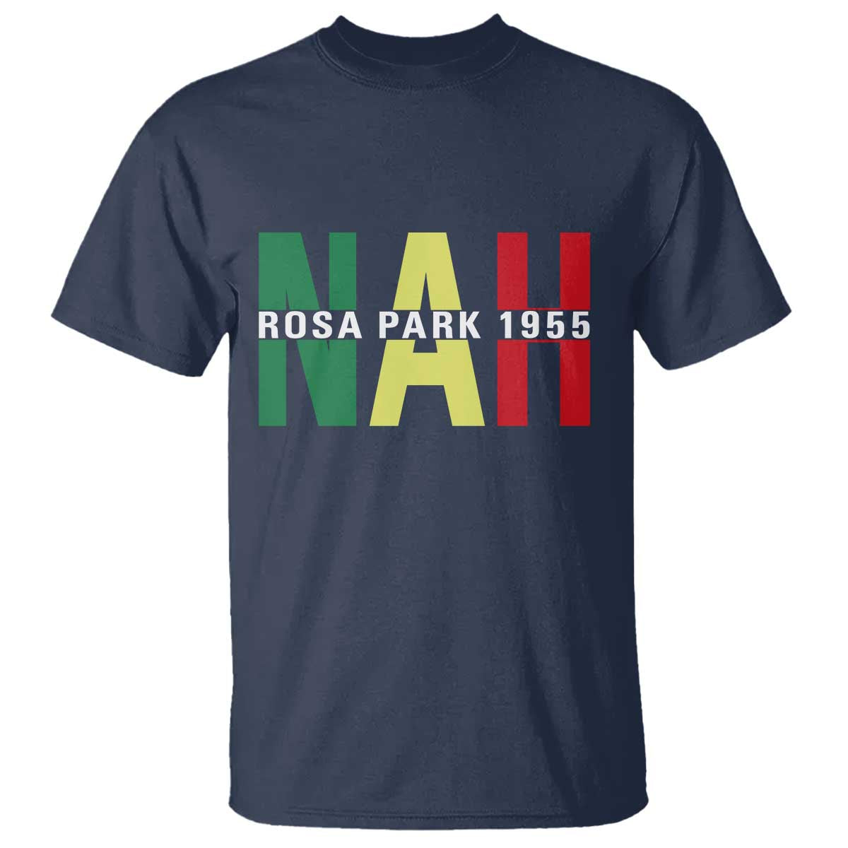 Nah Rosa Parks Quote T Shirt Black Movement Protest - Wonder Print Shop