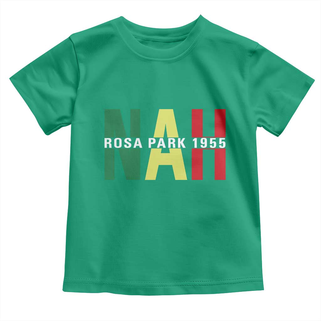Nah Rosa Parks Quote Toddler T Shirt Black Movement Protest - Wonder Print Shop