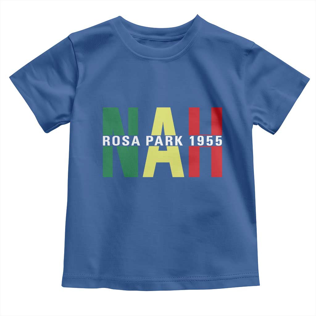 Nah Rosa Parks Quote Toddler T Shirt Black Movement Protest - Wonder Print Shop