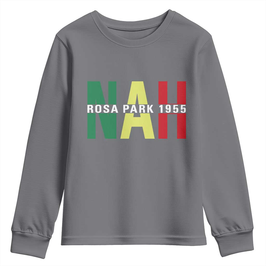 Nah Rosa Parks Quote Youth Sweatshirt Black Movement Protest - Wonder Print Shop
