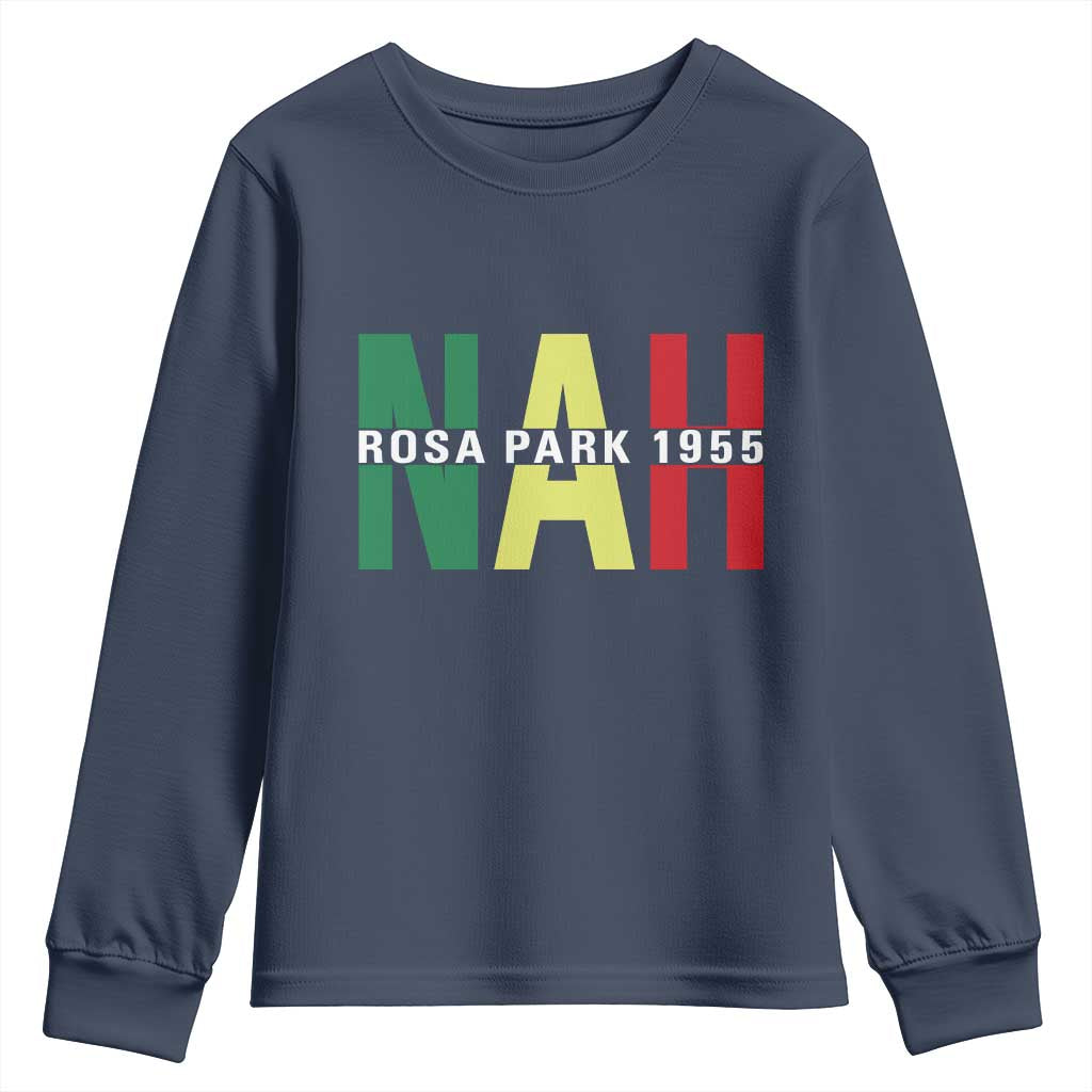 Nah Rosa Parks Quote Youth Sweatshirt Black Movement Protest - Wonder Print Shop