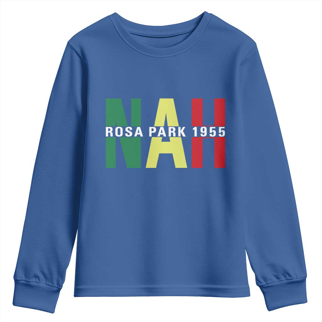 Nah Rosa Parks Quote Youth Sweatshirt Black Movement Protest - Wonder Print Shop