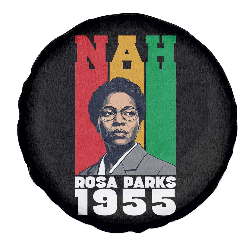 Nah Rosa Parks Quote Spare Tire Cover Civil Rights African American - Wonder Print Shop