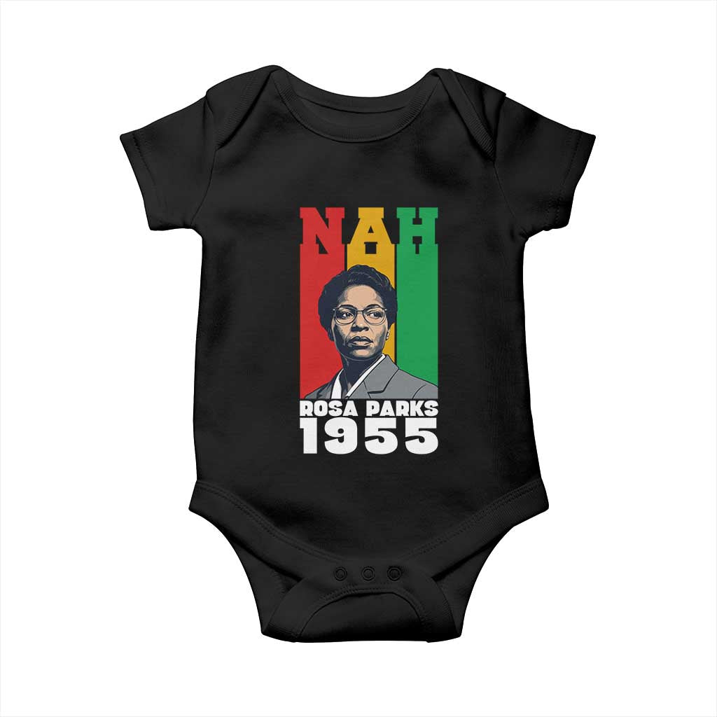 Nah Rosa Parks Quote Baby Onesie Civil Rights African American - Wonder Print Shop