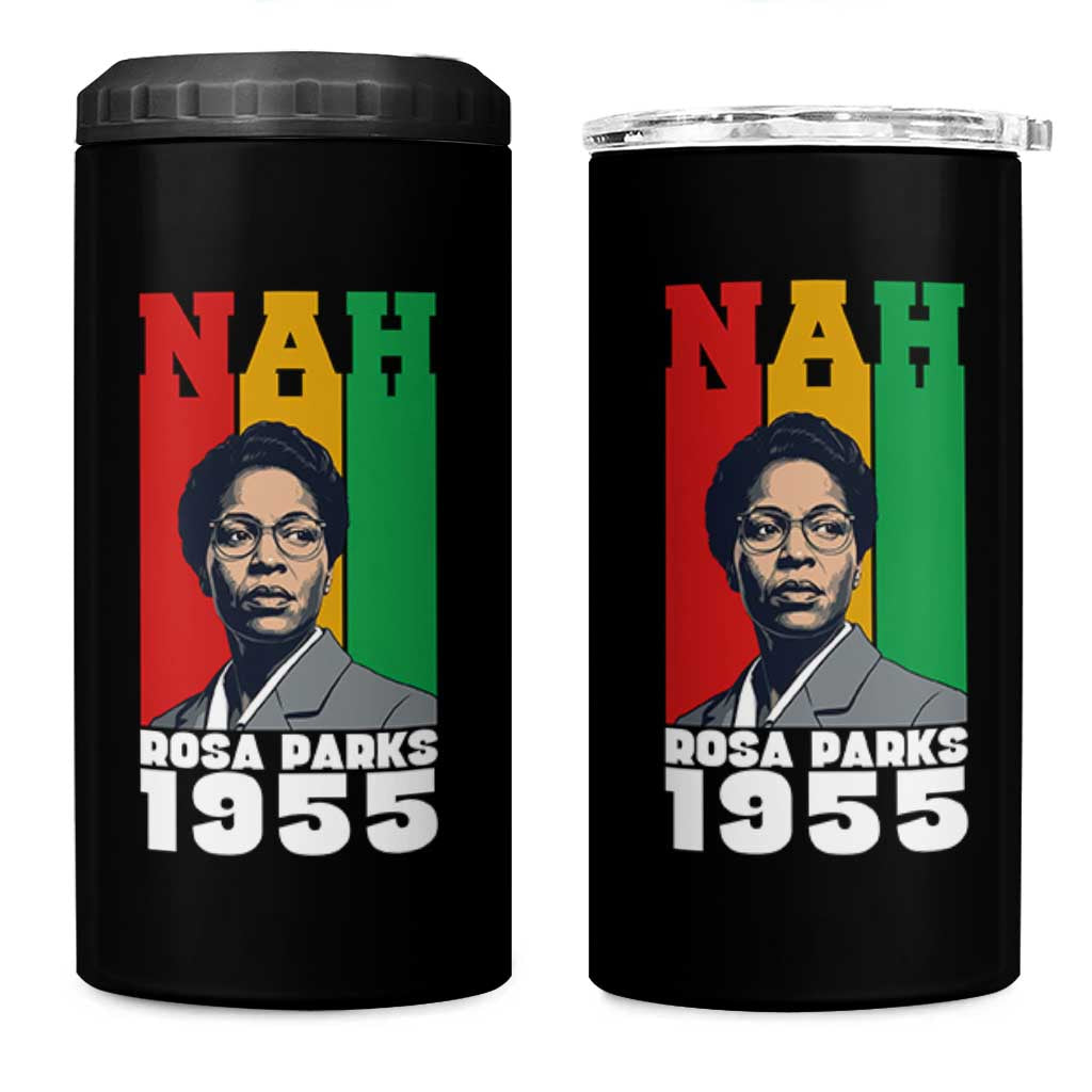 Nah Rosa Parks Quote 4 in 1 Can Cooler Tumbler Civil Rights African American - Wonder Print Shop