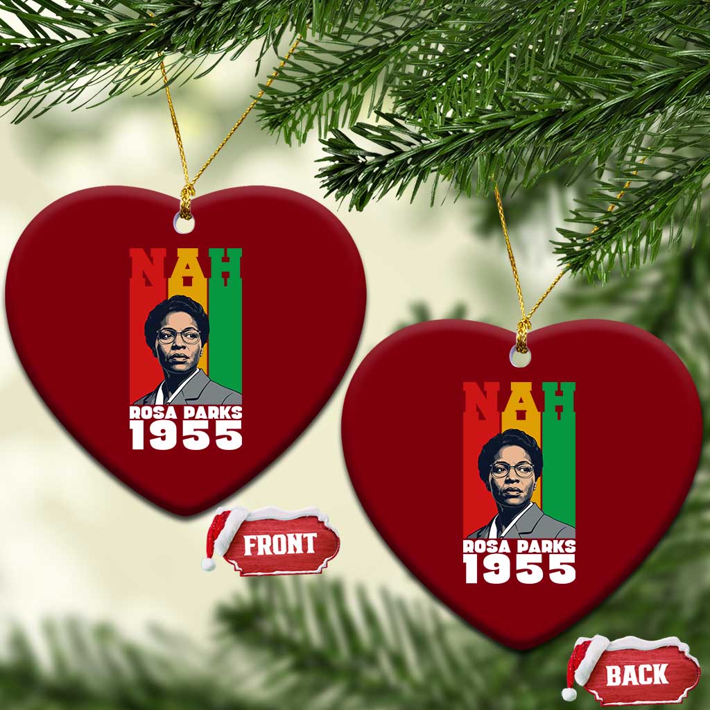 Nah Rosa Parks Quote Ceramic Ornament Civil Rights African American - Wonder Print Shop