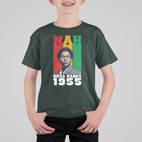 Nah Rosa Parks Quote T Shirt For Kid Civil Rights African American - Wonder Print Shop