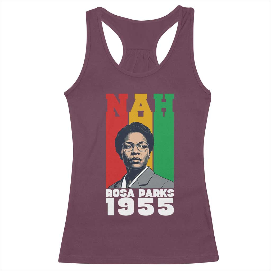 Nah Rosa Parks Quote Racerback Tank Top Civil Rights African American - Wonder Print Shop