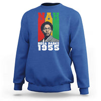 Nah Rosa Parks Quote Sweatshirt Civil Rights African American - Wonder Print Shop