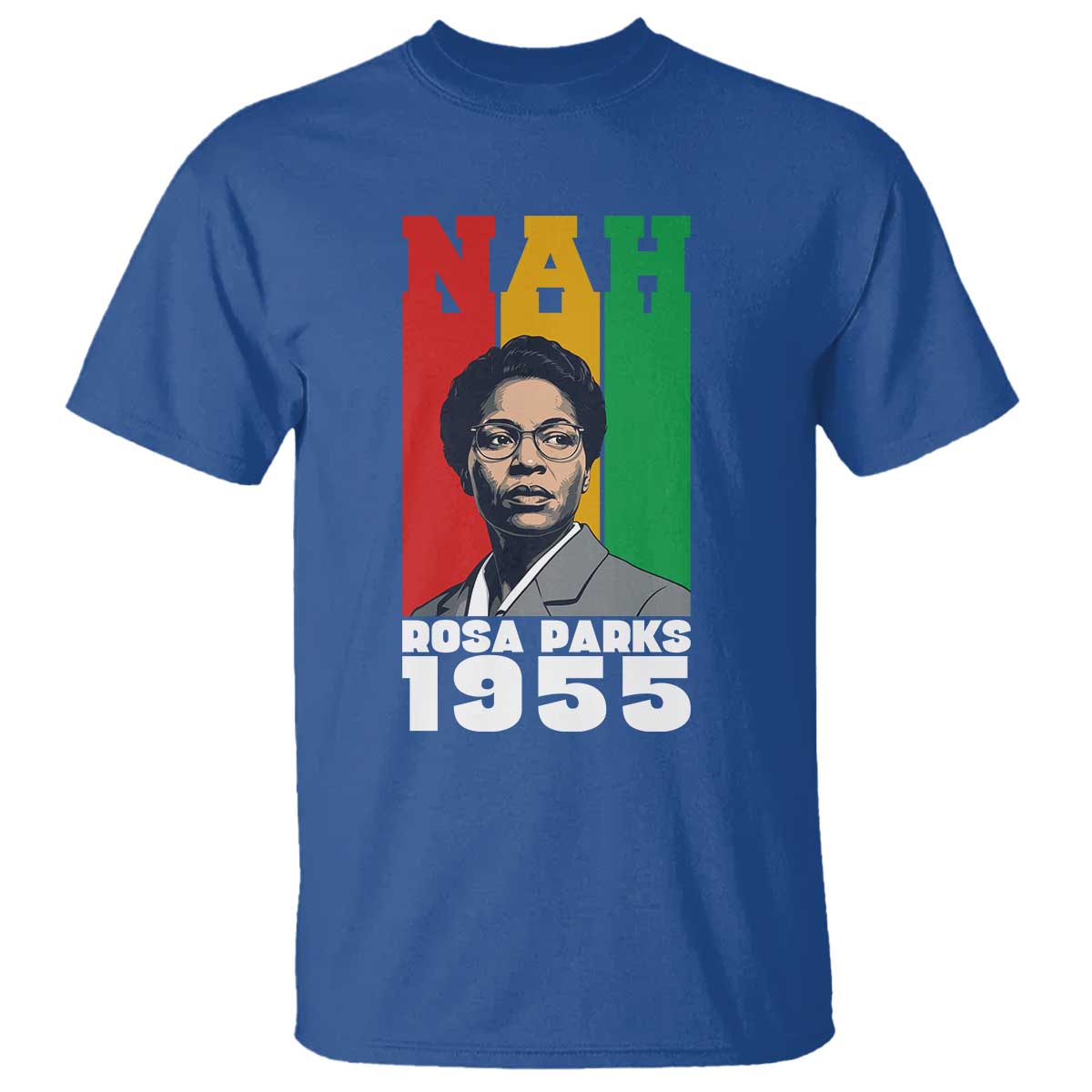 Nah Rosa Parks Quote T Shirt Civil Rights African American - Wonder Print Shop