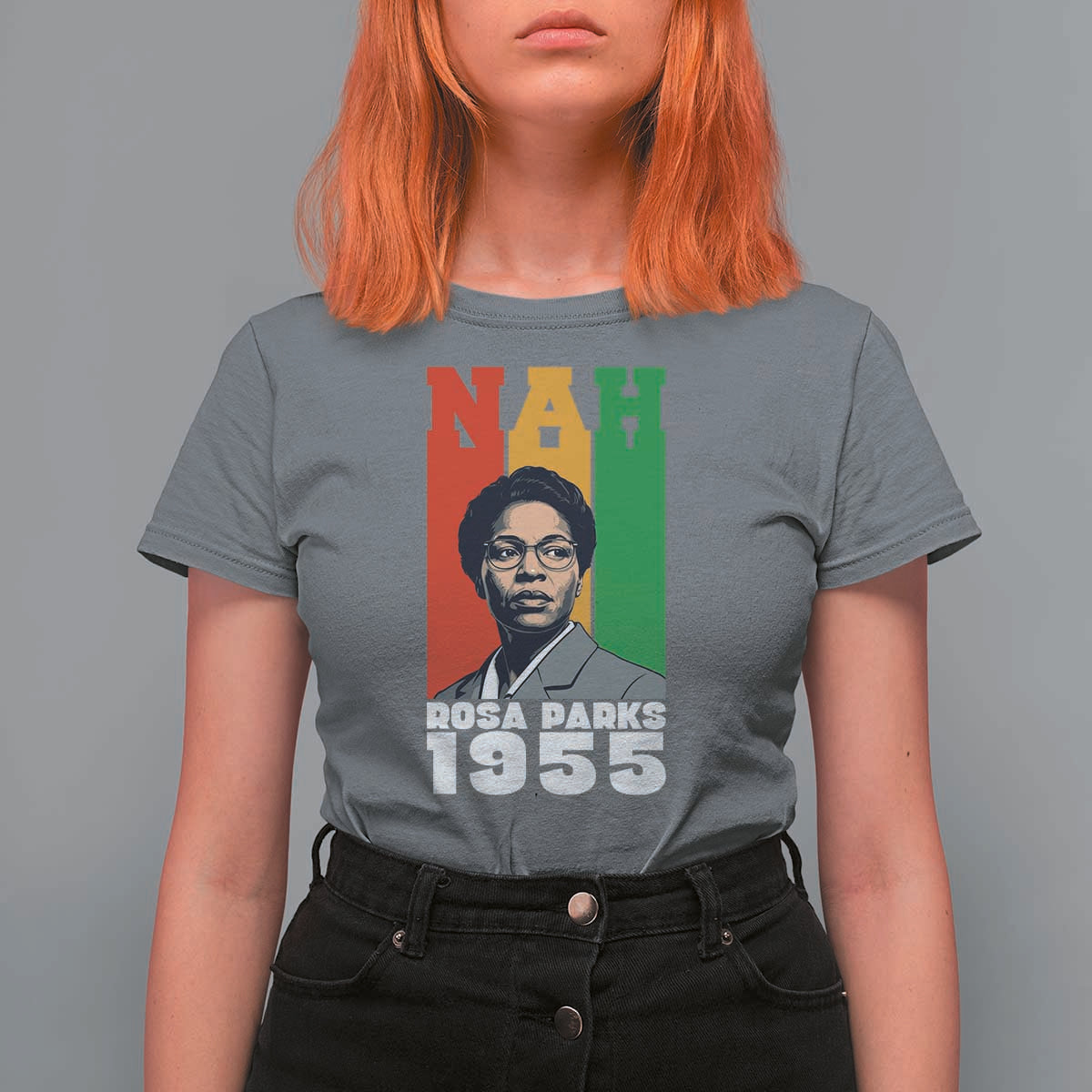 Nah Rosa Parks Quote T Shirt For Women Civil Rights African American - Wonder Print Shop