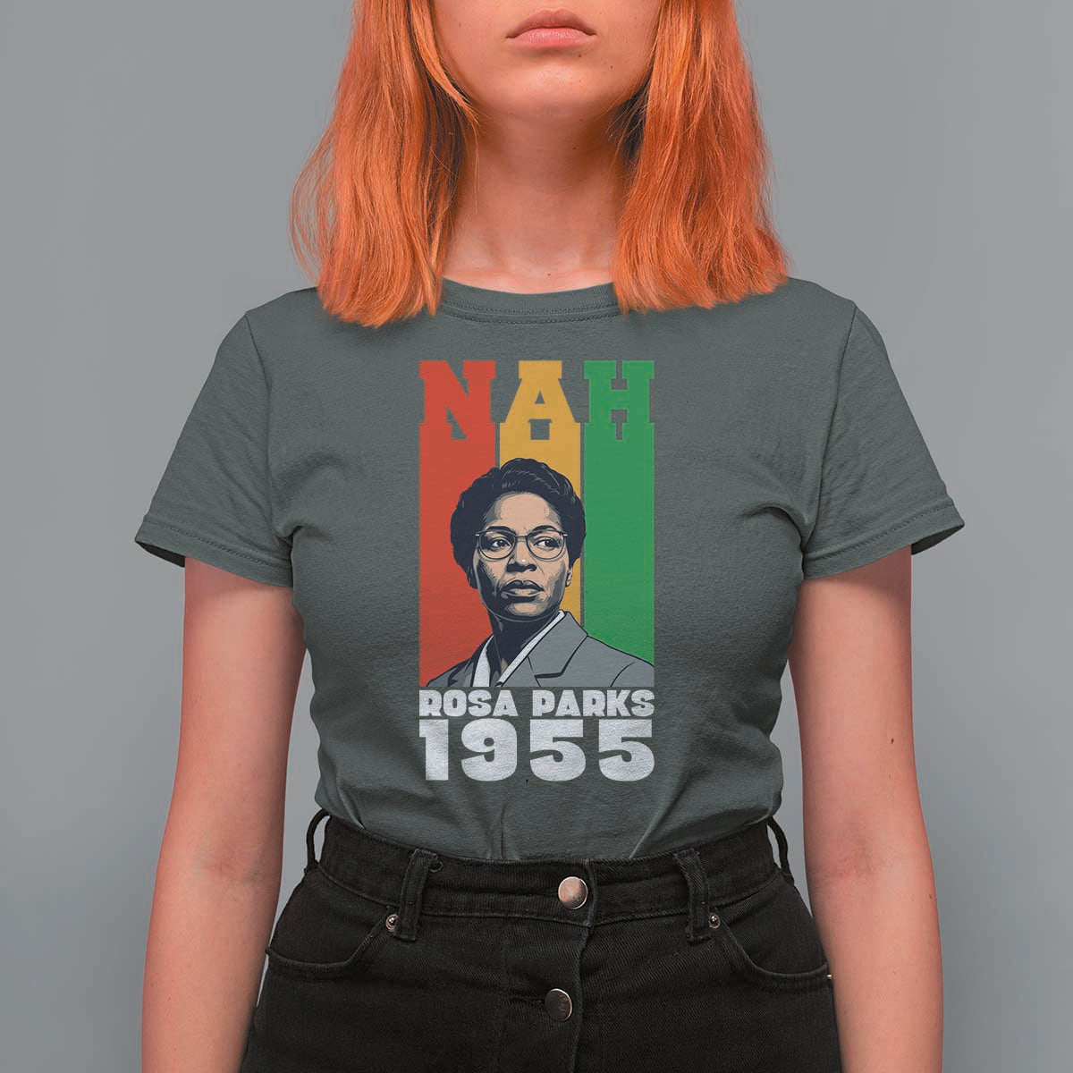 Nah Rosa Parks Quote T Shirt For Women Civil Rights African American - Wonder Print Shop