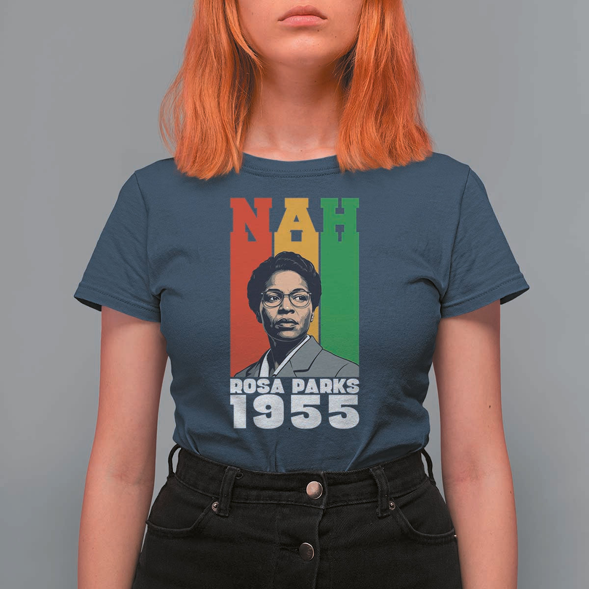 Nah Rosa Parks Quote T Shirt For Women Civil Rights African American - Wonder Print Shop