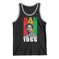 Nah Rosa Parks Quote Tank Top Civil Rights African American - Wonder Print Shop