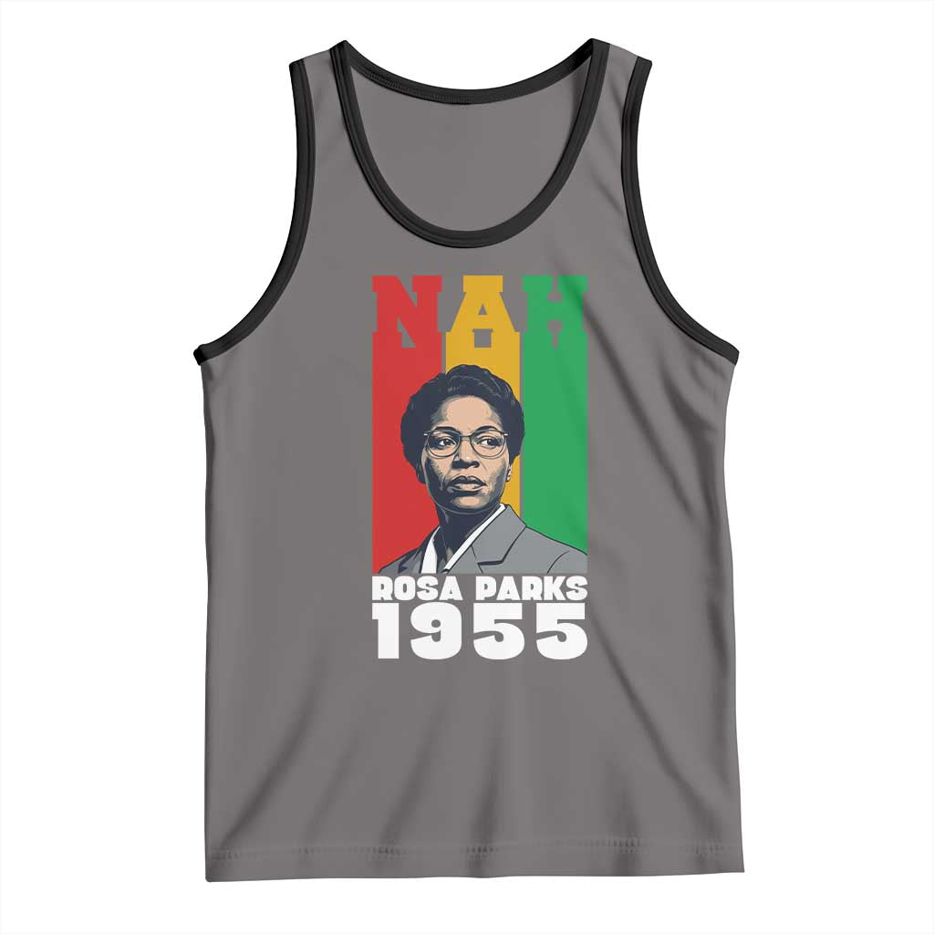 Nah Rosa Parks Quote Tank Top Civil Rights African American - Wonder Print Shop