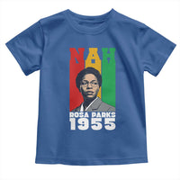Nah Rosa Parks Quote Toddler T Shirt Civil Rights African American - Wonder Print Shop