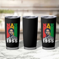 Nah Rosa Parks Quote Tumbler Cup Civil Rights African American - Wonder Print Shop